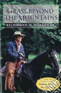 Grass Beyond the Mountains libro in lingua di Hobson Richmond P. Jr.
