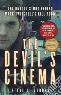 The Devil's Cinema libro in lingua di Lillebuen Steve