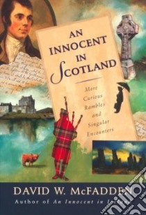 An Innocent in Scotland libro in lingua di McFadden David