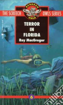 Terror in Florida libro in lingua di MacGregor Roy