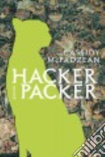 Hacker Packer libro in lingua di Mcfadzean Cassidy