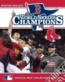 World Series Champions 2013 libro in lingua di Major League Baseball (COR)