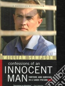 Confessions of an Innocent Man libro in lingua di Sampson William