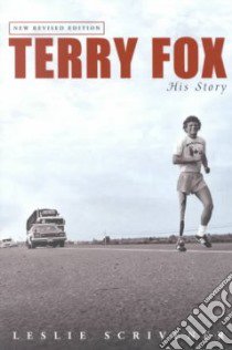 Terry Fox libro in lingua di Scrivener Leslie