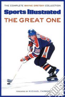 The Great One libro in lingua di Sports Illustrated (COR), Farber Michael (FRW)