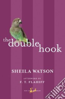 The Double Hook libro in lingua di Watson Sheila, Flahiff F. T. (CON)
