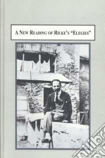 A New Reading of Rilke's 