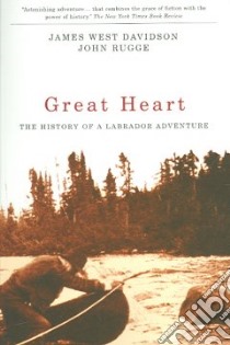 Great Heart libro in lingua di Davidson James West