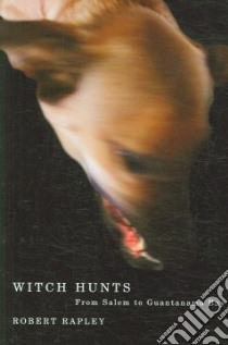 Witch Hunts libro in lingua di Rapley Robert