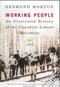 Working People libro in lingua di Morton Desmond