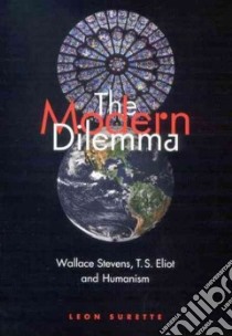 The Modern Dilemma libro in lingua di Surette Leon
