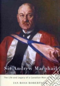 Sir Andrew Macphail libro in lingua di Robertson Ian Ross