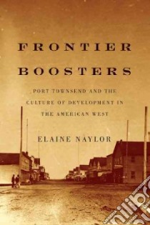 Frontier Boosters libro in lingua di Naylor Elaine