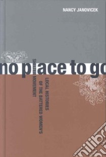 No Place to Go libro in lingua di Janovicek Nancy