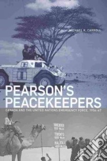 Pearson's Peacekeepers libro in lingua di Carroll Michael K., Bothwell Robert (FRW)