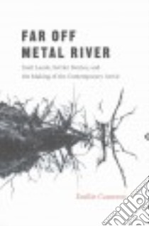 Far Off Metal River libro in lingua di Cameron Emilie