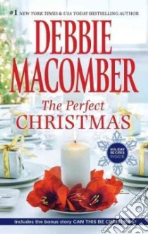 The Perfect Christmas libro in lingua di Macomber Debbie
