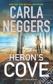 Heron's Cove libro in lingua di Neggers Carla