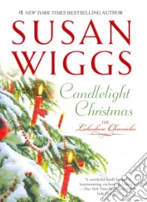 Candlelight Christmas libro in lingua di Wiggs Susan