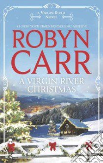 A Virgin River Christmas libro in lingua di Carr Robyn