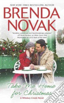 Take Me Home for Christmas libro in lingua di Novak Brenda