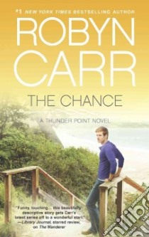 The Chance libro in lingua di Carr Robyn