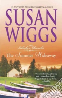 The Summer Hideaway libro in lingua di Wiggs Susan