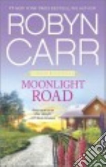 Moonlight Road libro in lingua di Carr Robyn