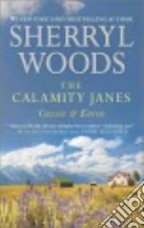 The Calamity Janes libro in lingua di Woods Sherryl