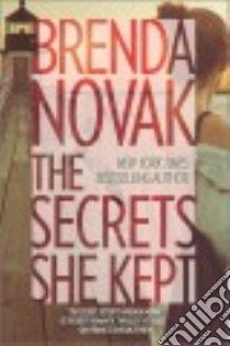 The Secrets She Kept libro in lingua di Novak Brenda