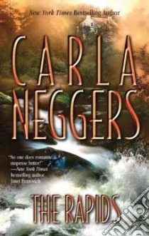 The Rapids libro in lingua di Neggers Carla