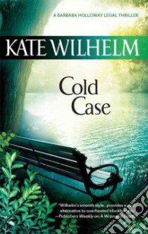 Cold Case libro in lingua di Wilhelm Kate