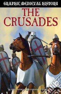 Crusades libro in lingua di Jeffrey Gary, Riley Terry (ILT)