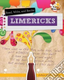 Read, Recite, and Write Limericks libro in lingua di Macken JoAnn Early