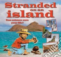 Stranded on an Island libro in lingua di Bailey Gerry