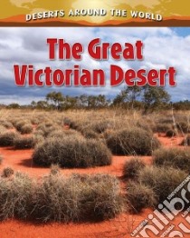 The Great Victoria Desert libro in lingua di Peppas Lynn