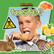 What Is Taste? libro in lingua di Aloian Molly