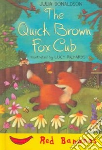 The Quick Brown Fox Club libro in lingua di Donaldson Julia, Richards Lucy (ILT)