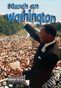 March on Washington libro in lingua di Johnson Robin