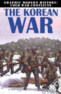 The Korean War libro in lingua di Jeffrey Gary, Riley Terry (ILT)