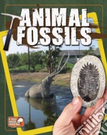 Animal Fossils libro in lingua di Hyde Natalie