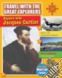 Explore With Jacques Cartier libro in lingua di Powell Marie