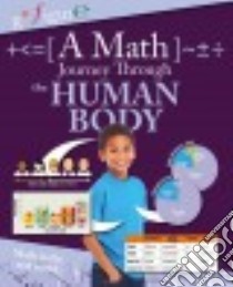 A Math Journey Through the Human Body libro in lingua di Rooney Anne