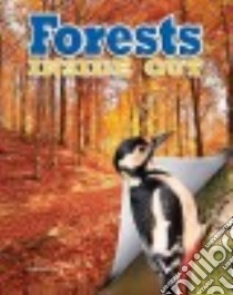 Forests Inside Out libro in lingua di Bow James