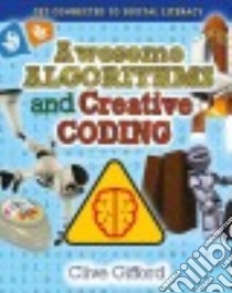 Awesome Algorithms and Creative Coding libro in lingua di Gifford Clive