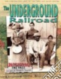 The Underground Railroad libro in lingua di Hyde Natalie