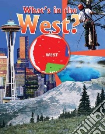 What's in the the West? libro in lingua di Walker Robert