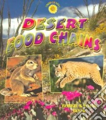 Desert Food Chains libro in lingua di Kalman Bobbie, Macaulay Kelley