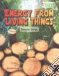 Energy from Living Things libro in lingua di Stuckey Rachel