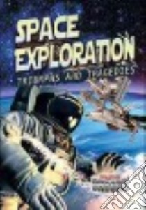 Space Exploration libro in lingua di Newland Sonya
